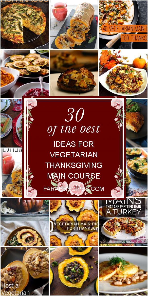 30-of-the-best-ideas-for-vegetarian-thanksgiving-main-course-most